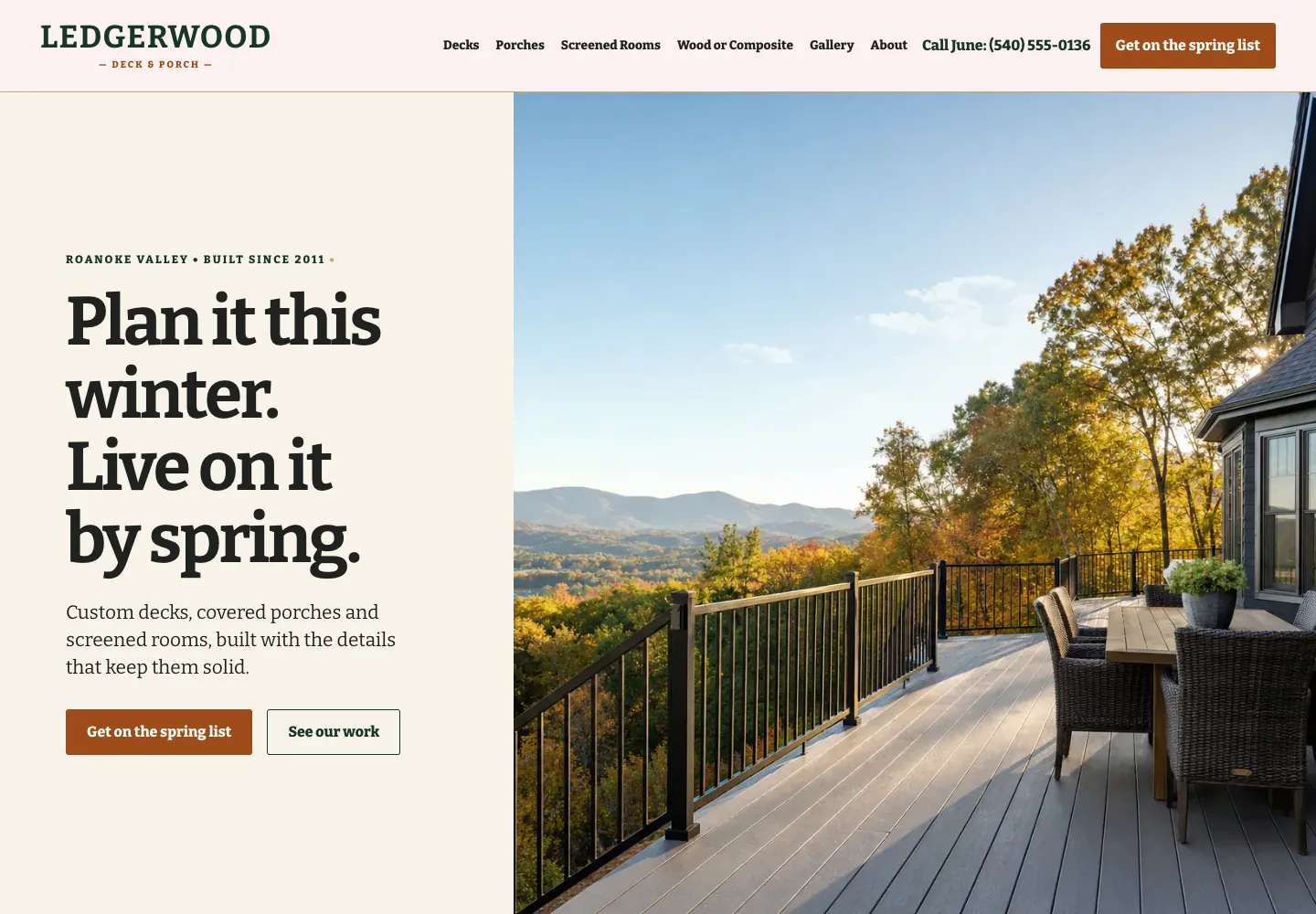 Ledgerwood Deck & Porch home page, built by Theo: the headline Plan it this winter. Live on it by spring., a Get on the spring list button under it, and Call June with the phone number in the header