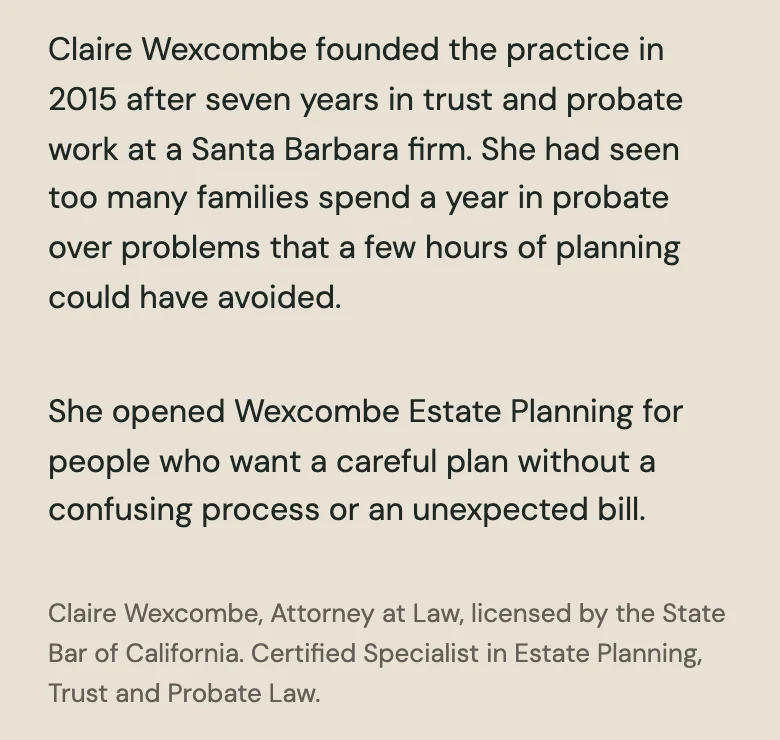 Wexcombe Estate Planning about page on a phone, built by Theo: Claire's story, then a small credentials line with her State Bar of California license and the words Certified Specialist in Estate Planning, Trust and Probate Law