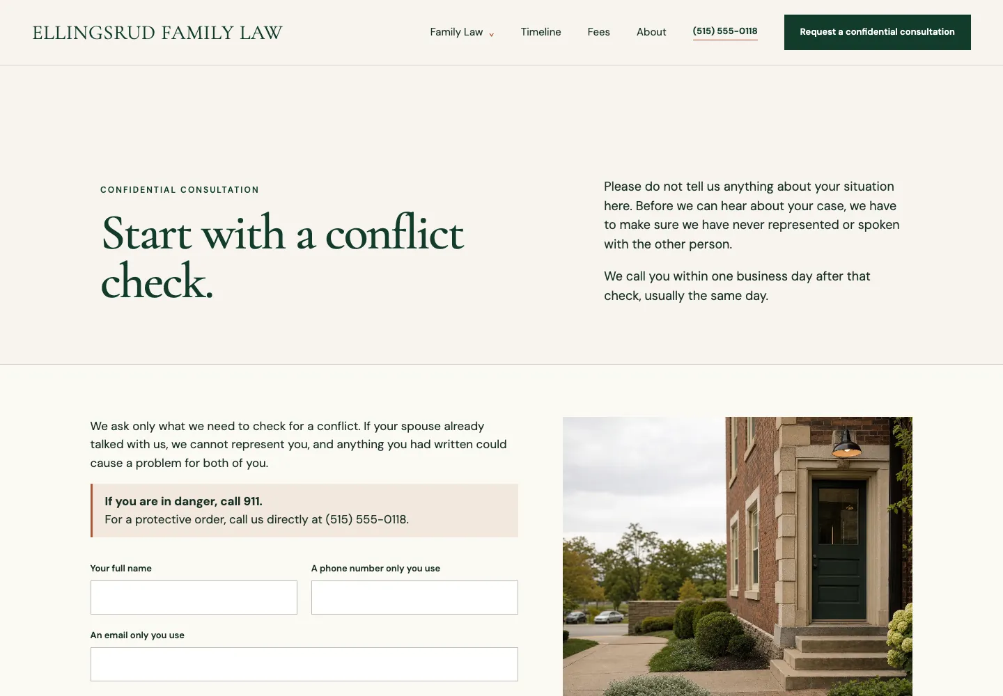 Ellingsrud Family Law contact page, built by Theo: Start with a conflict check, a request to share nothing about the case yet, an If you are in danger, call 911 box, and the first form fields