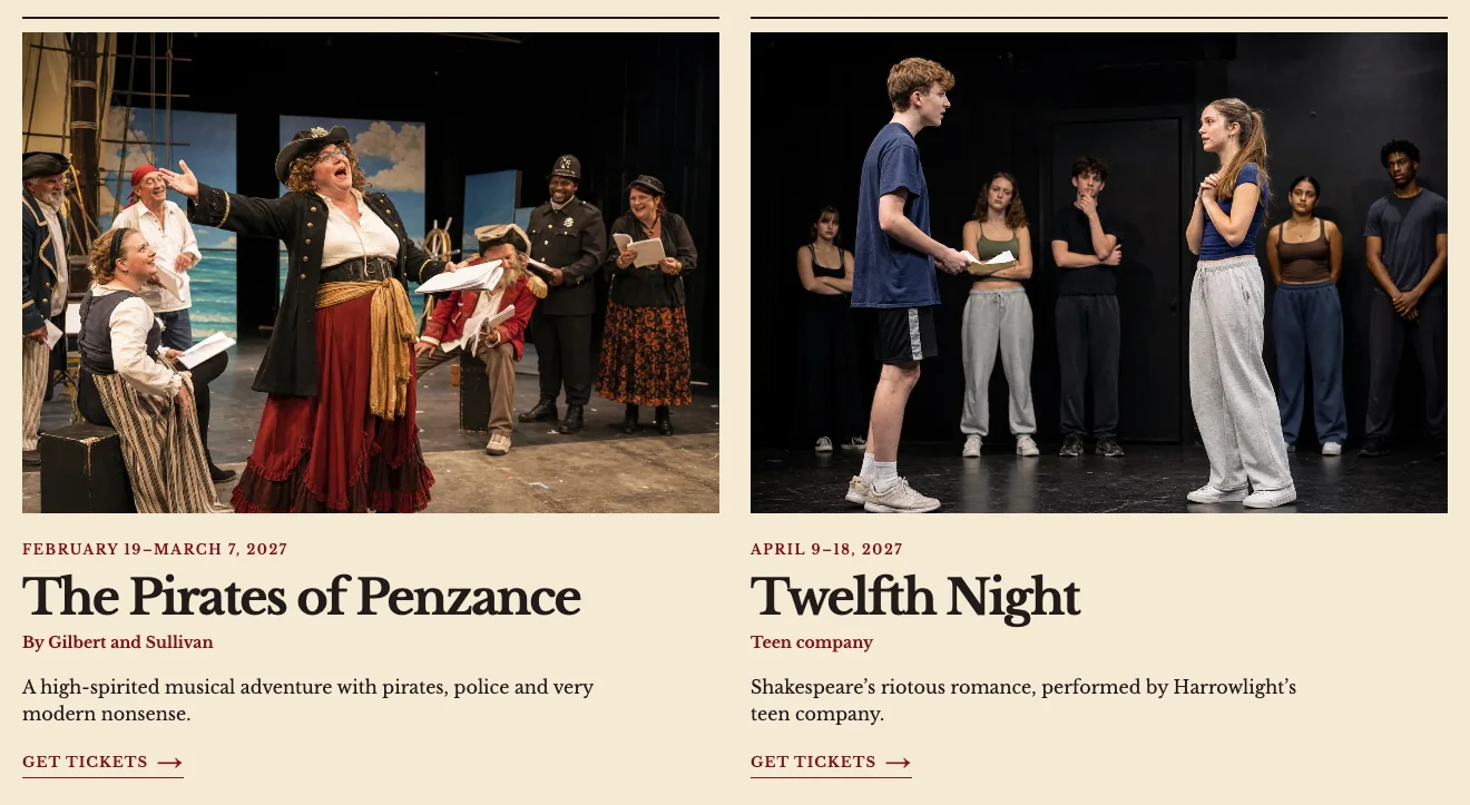 Harrowlight Community Arts season page showing The Pirates of Penzance, February 19 to March 7, 2027, and Twelfth Night, April 9 to 18, 2027, by the teen company, each with a stage photo, a short description and a Get tickets link