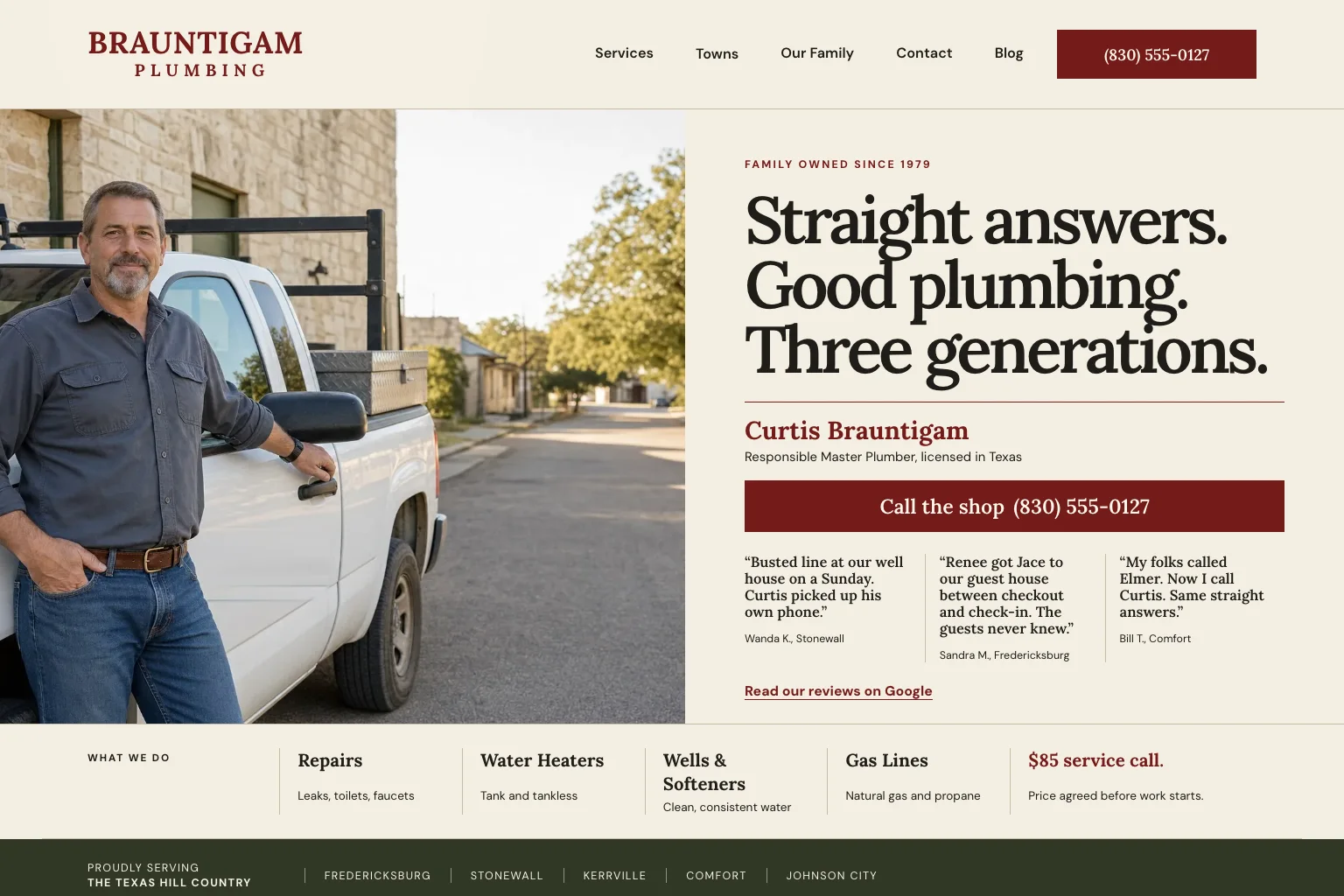 Home page of Brauntigam Plumbing, built by Theo: the owner leaning on his white pickup, the headline Straight answers. Good plumbing. Three generations., his license line, a Call the shop button and three review quotes