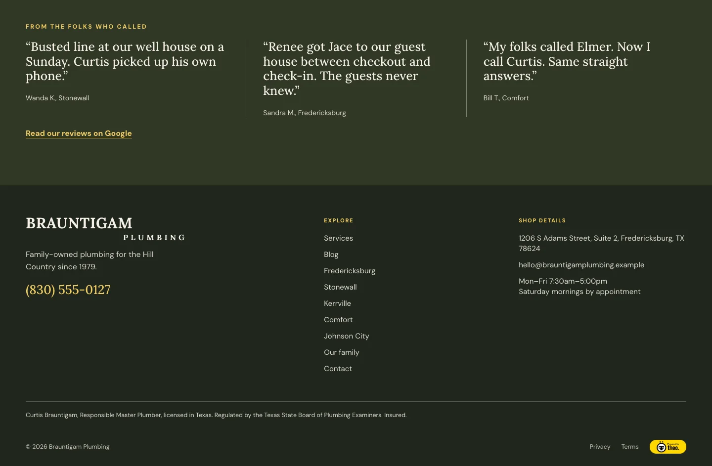 Brauntigam Plumbing contact page, built by Theo: three customer quotes under From the folks who called, a Read our reviews on Google link, and the footer with the shop number, towns and license line