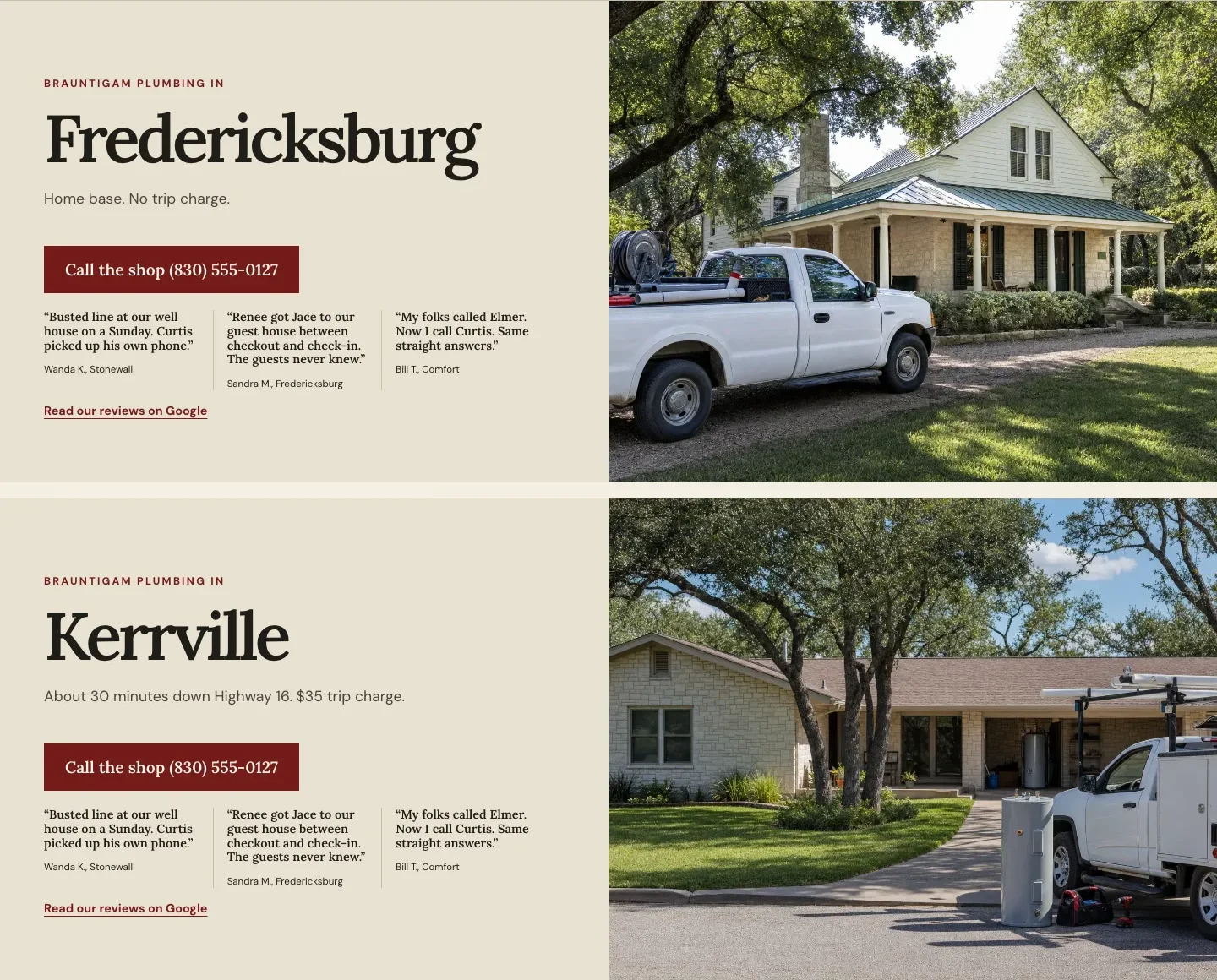 Top of the Brauntigam Plumbing Fredericksburg page, Home base, No trip charge, beside a farmhouse photo, above the Kerrville page, About 30 minutes down Highway 16, $35 trip charge, beside a ranch house photo