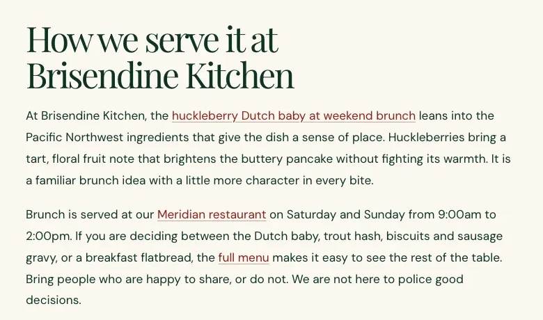 The end of Brisendine Kitchen's Dutch baby post, built by Theo: How we serve it at Brisendine Kitchen, with links to the huckleberry Dutch baby at weekend brunch, the Meridian restaurant and the full menu