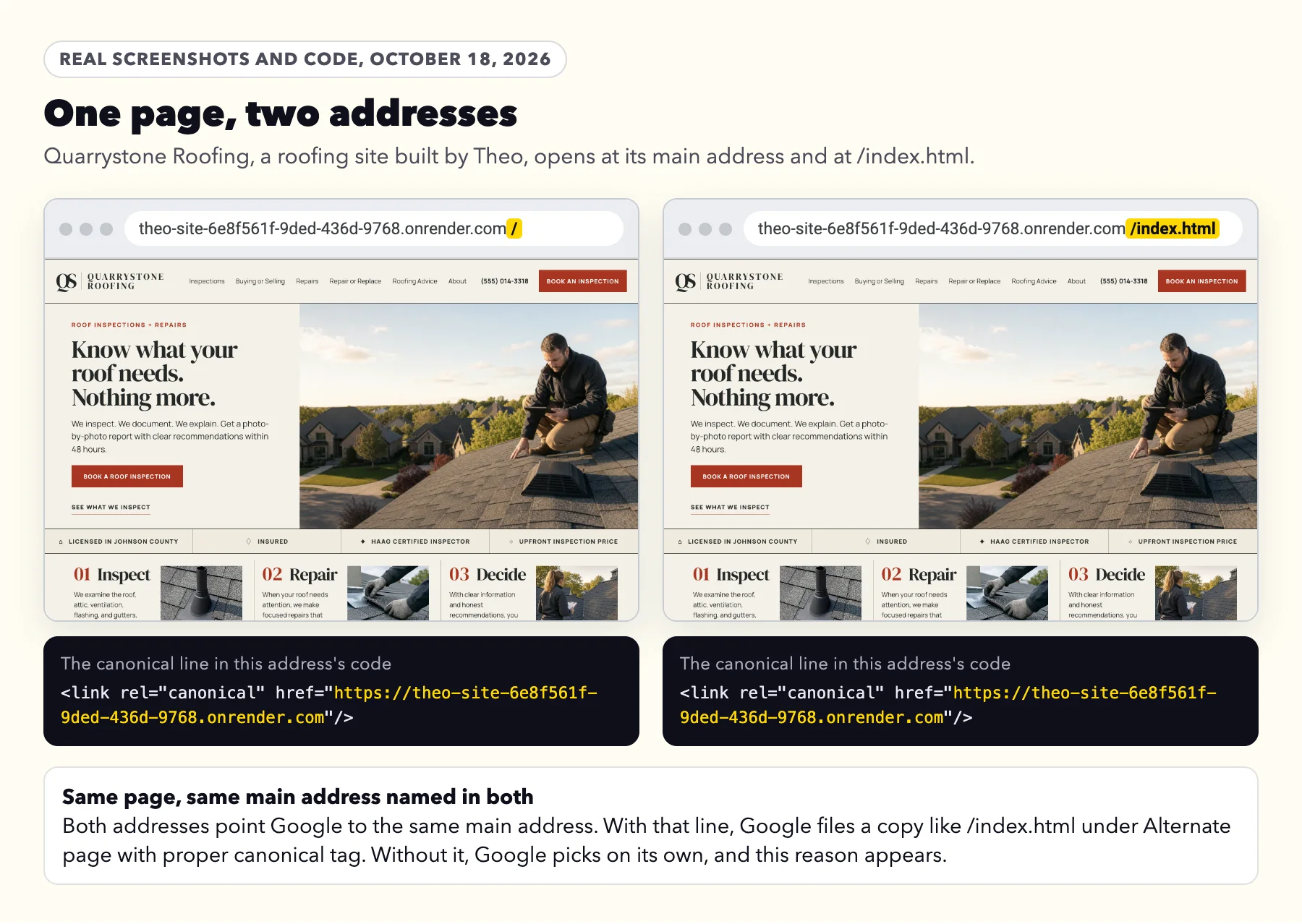 Real screenshots of Quarrystone Roofing, a roofing site built by Theo, at its main address and at /index.html, with the canonical line from each address's code naming the same main address