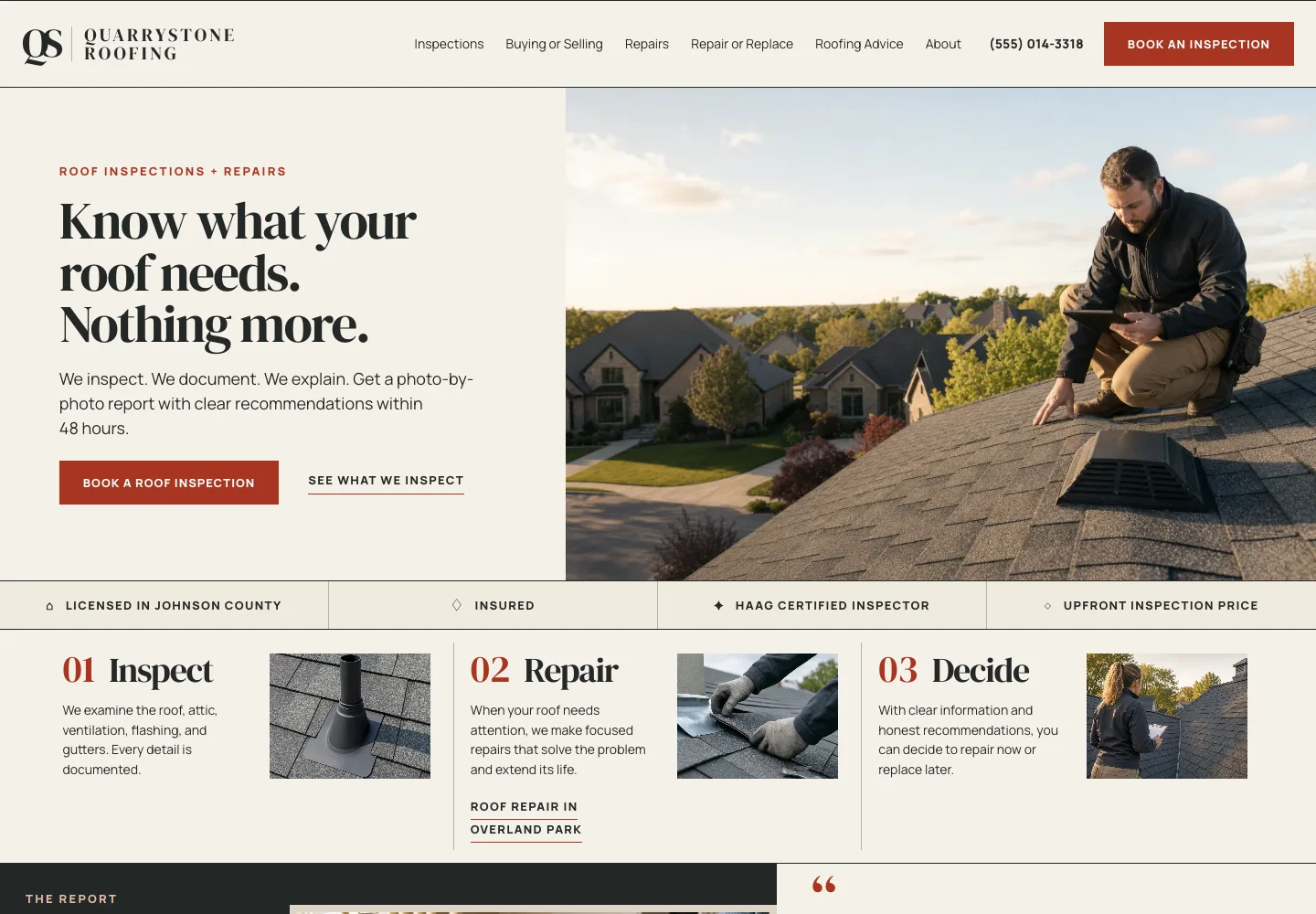 Quarrystone Roofing home page, built by Theo: Inspections, Buying or Selling, Repairs, Repair or Replace, Roofing Advice and About in the menu, the phone number and a Book an inspection button, and the headline Know what your roof needs. Nothing more.