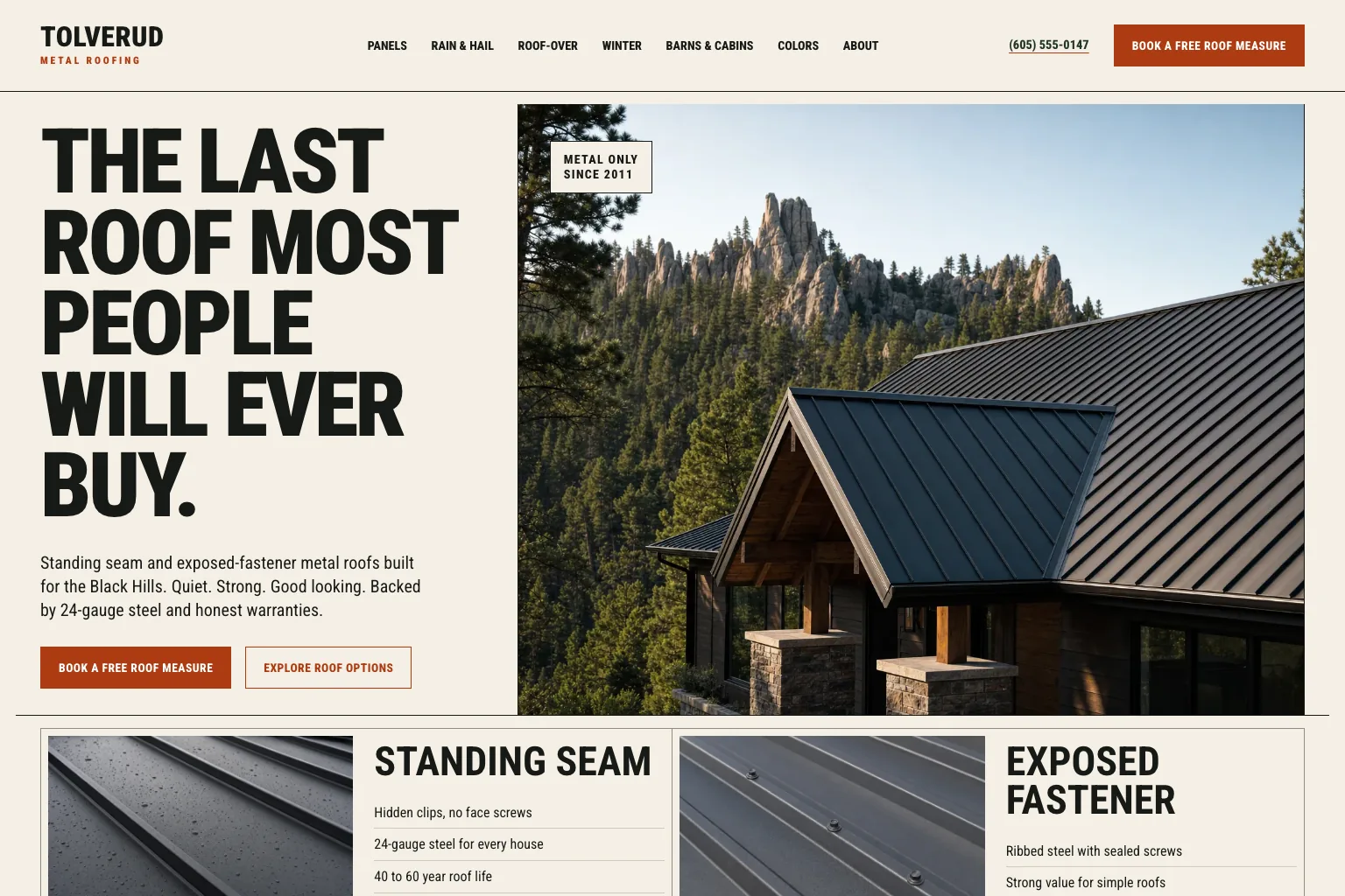 Tolverud Metal Roofing home page, built by Theo: the headline The last roof most people will ever buy, the phone number and a Book a free roof measure button in the header