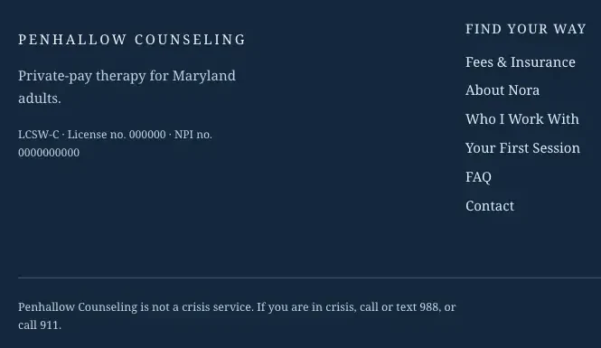 Penhallow Counseling footer, built by Theo: a Find your way list of Fees & Insurance, About Nora, Who I Work With, Your First Session, FAQ and Contact beside the license line, with the crisis line along the bottom