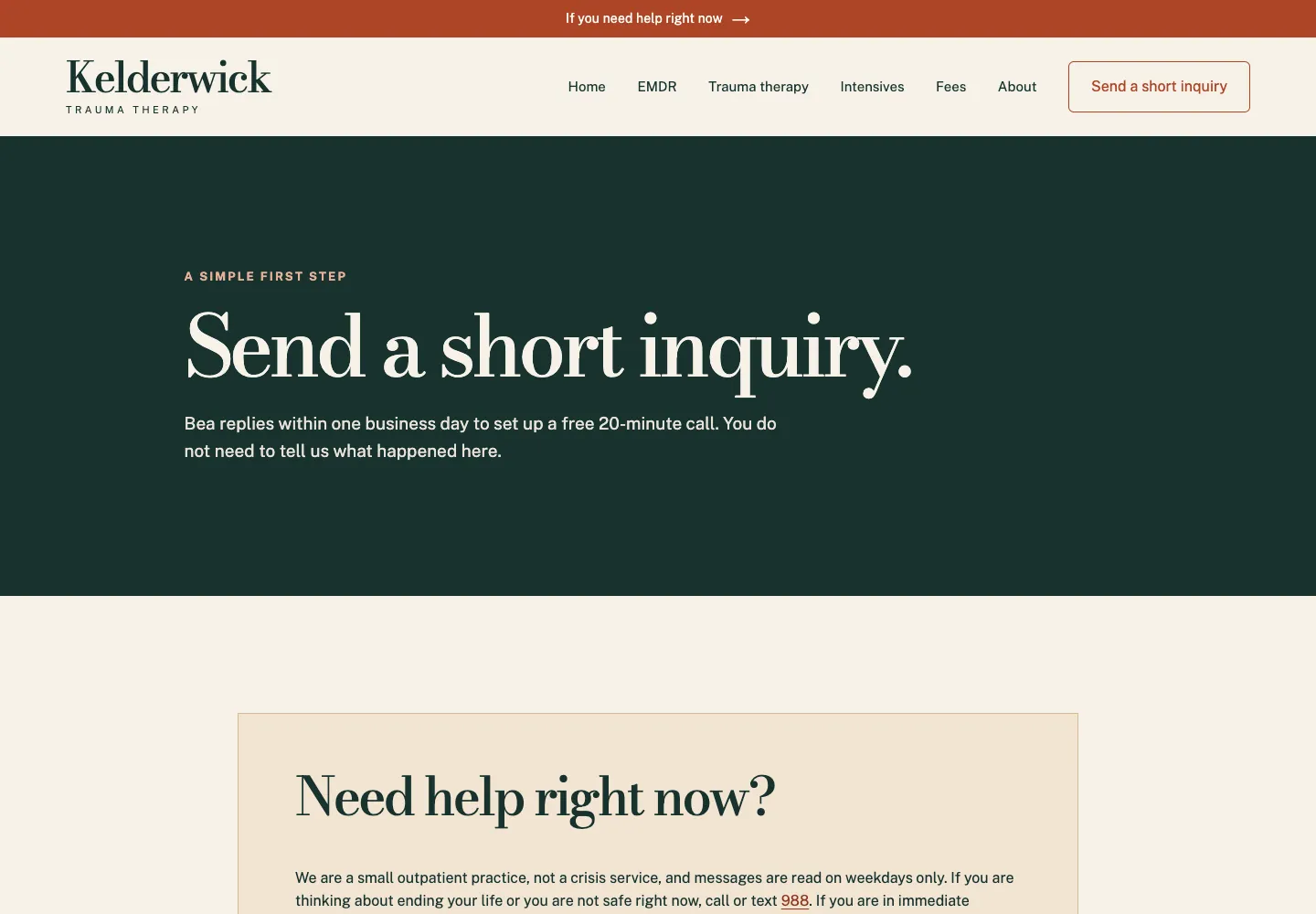 Kelderwick Trauma Therapy contact page, built by Theo: an If you need help right now bar at the top, the heading Send a short inquiry with the line about a free 20-minute call, and the start of a Need help right now box