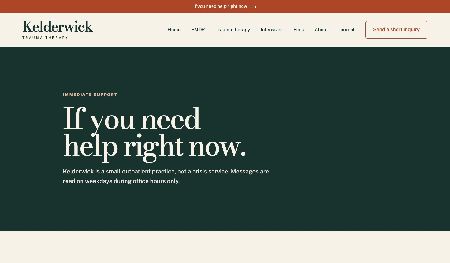 Kelderwick Trauma Therapy If you need help right now page, built by Theo: opened from the red bar at the top of every page, saying the practice is not a crisis service and messages are read on weekdays only