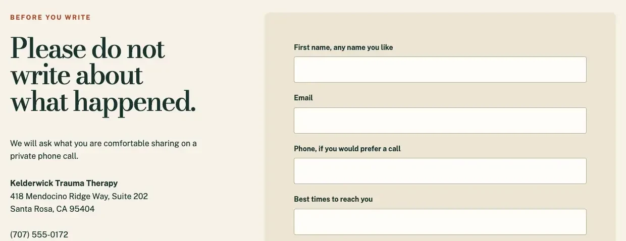 Kelderwick Trauma Therapy contact page, built by Theo: the heading Please do not write about what happened beside the inquiry form's first fields, any name you like, email, phone and the best times to reach you