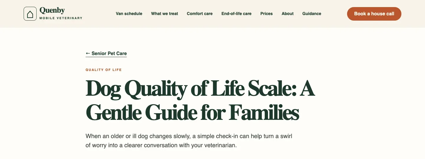 The title of Quenby Mobile Veterinary's dog quality of life post, filed under Senior Pet Care, built by Theo