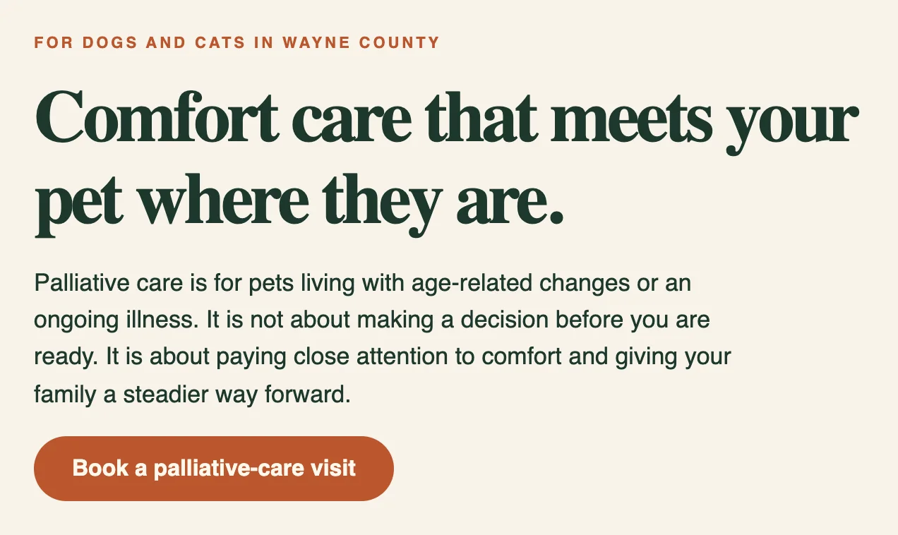 The Comfort care that meets your pet where they are section of the Pet palliative care at home page on the Quenby Mobile Veterinary site, built by Theo, with a short answer on who palliative care is for and a Book a palliative-care visit button